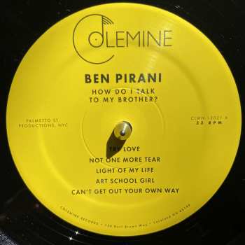 LP Ben Pirani: How Do I Talk To My Brother?