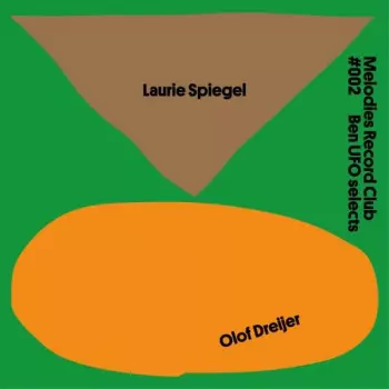 Laurie Spiegel: Melodies Record Club 002
