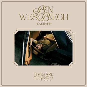 Album Ben Westbeech: Times Are Changing