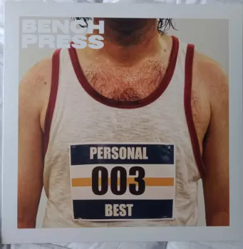 Bench Press: Personal Best