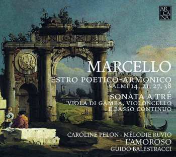 CD Guido Balestracci: Estro Poetico-Armonico - Salmi 14, 21, 27, 38 - Sonata A Tré