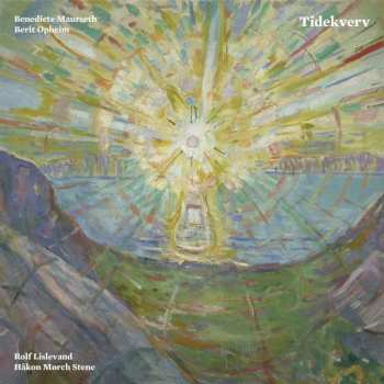 Album Benedicte Maurseth, Berit Opheim, Rolf Lislevand & Håkon Mørch Stene: Tidekverv