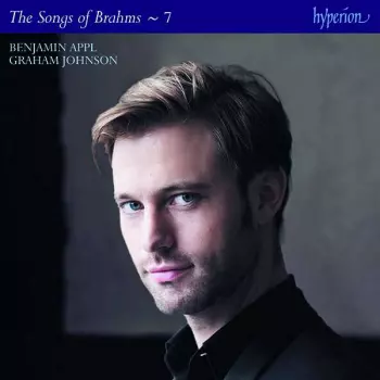 Graham Johnson: The Songs of Johannes Brahms ∼ 7