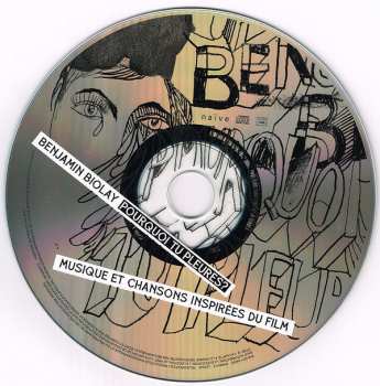 CD Benjamin Biolay: Pourquoi Tu Pleures ? (Musique Et Chansons Inspirées Du Film)