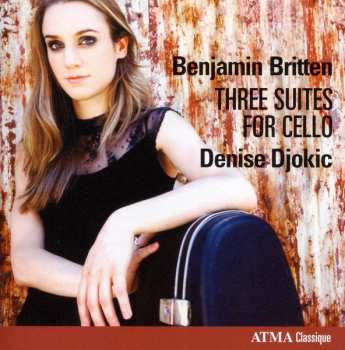 Album Benjamin Britten: Three Suites for Cello 