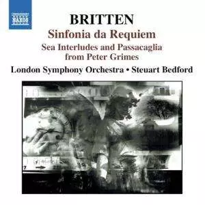 Sinfonia Da Requiem • Sea Interludes And Passacaglia From Peter Grimes