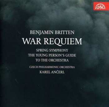 2CD The Czech Philharmonic Orchestra: War Requiem / Spring Symphony / The Young Person's Guide To The Orchestra