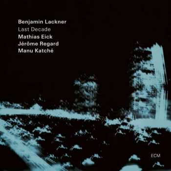 LP Benny Lackner: Last Decade