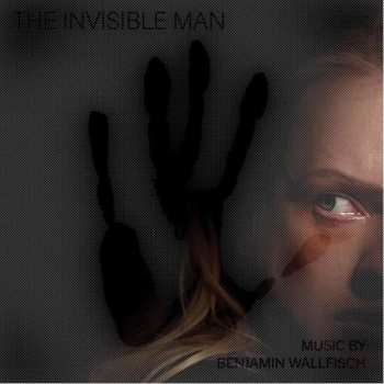2LP Benjamin Wallfisch: The Invisible Man 