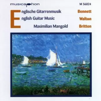 Sir William Walton: Englische Gitarrenmusik = English Guitar Music
