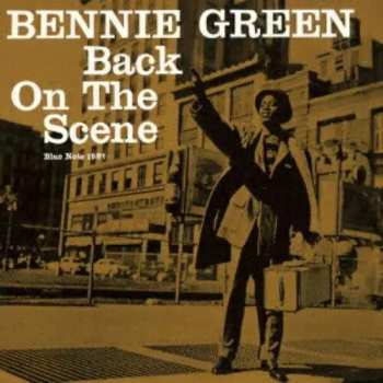Album Bennie Green: Back On The Scene