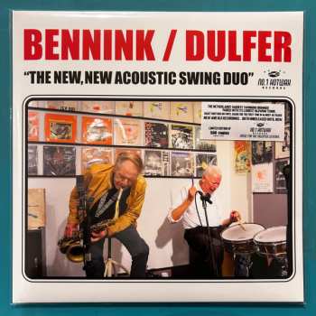 Album Han Bennink: The New, New Acoustic Swing Duo