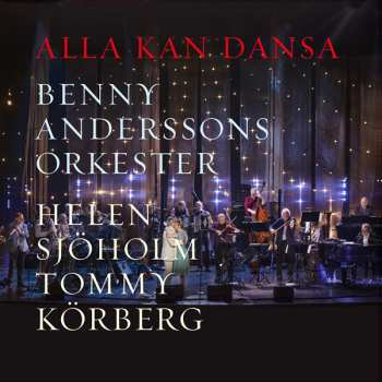 CD Benny Anderssons Orkester: Alla Kan Dansa