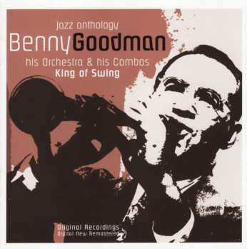 CD Benny Goodman: King Of Swing