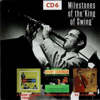 10CD/Dobozkészlet Benny Goodman: Milestones Of The "King Of Swing"