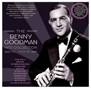 4CD Benny Goodman: The Benny Goodman Hits Collection Vol 1. 1931-38