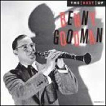 Album Benny Goodman: The Best Of