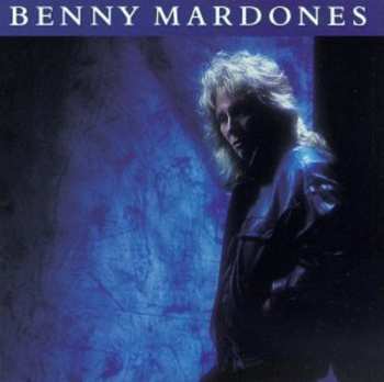 Album Benny Mardones: Benny Mardones