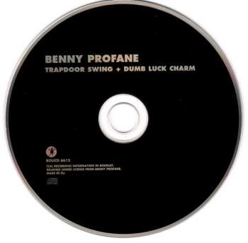 CD Benny Profane: Trapdoor Swing + Dumb Luck Charm