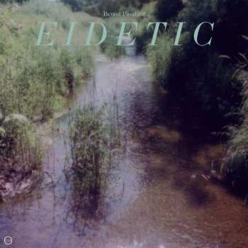 LP Benoit Pioulard: Eidetic