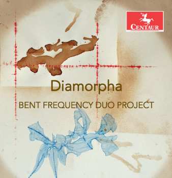 Album Bent Frequency Duo Project: Diamorpha