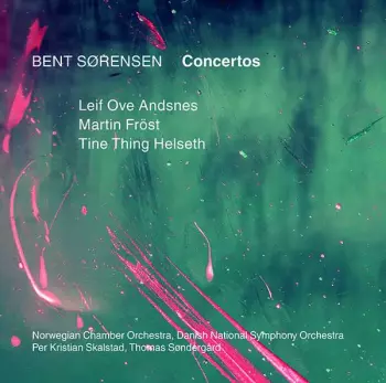 Leif Ove Andsnes: Concertos