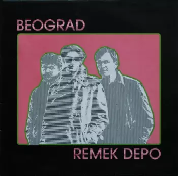 Beograd: Remek Depo