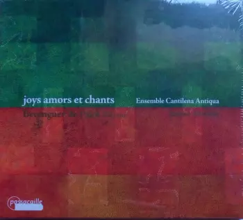 Joys Amors Et Chants
