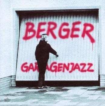 CD Dirk Berger: Garagenjazz