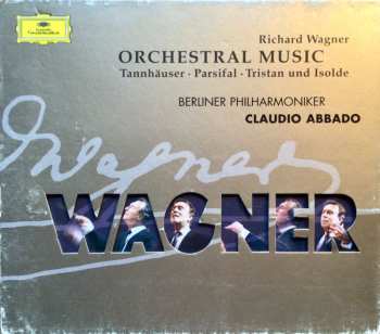 CD Berliner Philharmoniker: Orchestral Music. Tannhäuser • Parsifal • Tristan Und Isolde