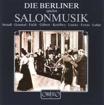 Album Berliner Philharmoniker: Spielen Salonmusik
