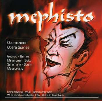 Album Berlioz / Schumann / Spohr / Hawlata: Mephisto