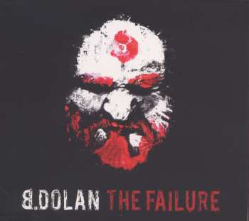 Album Bernard Dolan: The Failure