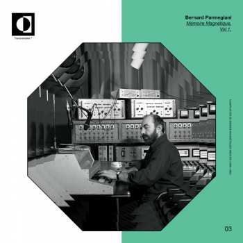 LP Bernard Parmegiani: Mémoire Magnétique, Vol​ 1. (Compilation De Bandes Magnétiques Inédites (1966-1990)) LTD