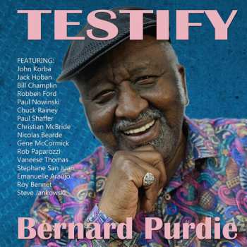Album Bernard Purdie: Testify