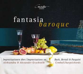 Album Bernardo Pasquini: Aleksandra & Alexander Grychtolik - Fantasia Baroque