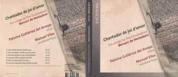 CD Manuel Vilas: Chantador De Joi D'Amor - Six Songs By The Troubadour Bernart de Ventadorn