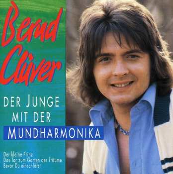 CD Bernd Clüver: Der Junge Mit Der Mundharmonika