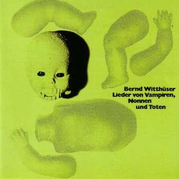 CD Bernd Witthüser: Lieder Von Vampiren, Nonnen Und Toten