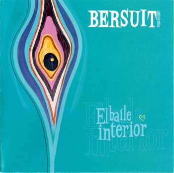 CD Bersuit Vergarabat: El Baile Interior