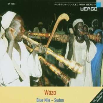 Album Berta: Waza, Bal Naggaro, Abangaraŋ - Sudan (Die Musik Der Berta Am Blauen Nil = Music Of The Berta From The Blue Nile)