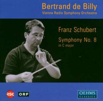 CD Franz Schubert: Symphony No. 8 In C Major
