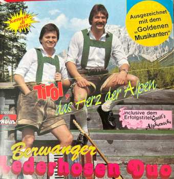 CD Berwanger Lederhosen Duo: Tirol, Das Herz Der Alpen