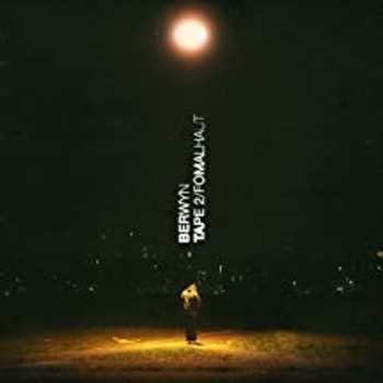 Album Berwyn: Tape 2/Fomalhaut