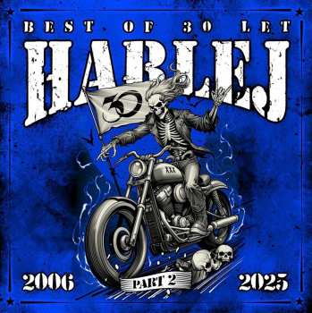 Album Harlej: Best Of 30 Let (2006 - 2025) Part 2
