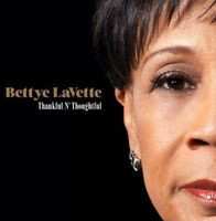 LP Bettye Lavette: Thankful N' Thoughtful