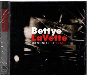 CD Bettye Lavette: The Scene Of The Crime