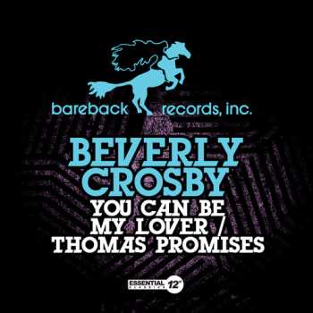 Album Beverly Crosby: You Can Be My Lover
