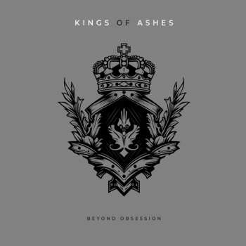 Album Beyond Obsession: Kings Of Ashes
