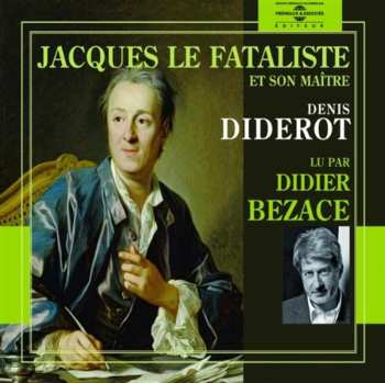Album Bezace: Jacques Le Fataliste